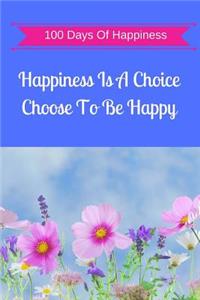 100 Days Of Happiness