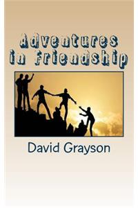 Adventures in Friendship