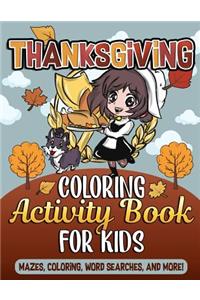 Thanksgiving Coloring Book and Activity Book for Kids