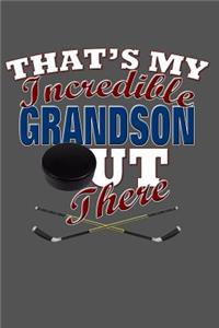 That's My Incredible Grandson Out There