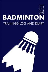 Badminton Training Log and Diary
