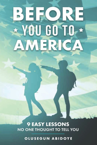 Before You Go to America