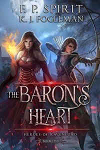 Baron's Heart (Heroes of Ravenford Book 5)