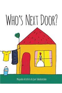 Who's Next Door?