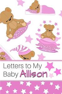 Letters to My Baby Allison