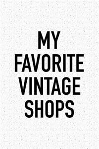 My Favorite Vintage Shops