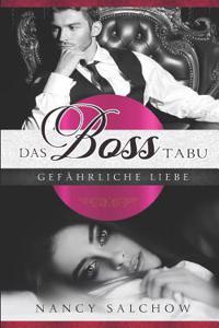 Das Boss-Tabu