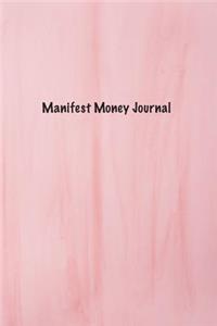 Manifest Money Journal