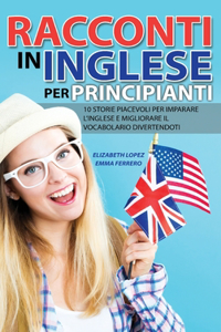 Racconti in Inglese per Principianti