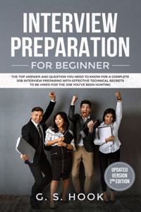 INTERVIEW PREPARATION For Beginners ( Updated Version 2nd Edition )