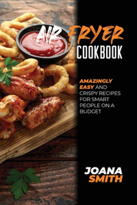 Air Fryer Cookbook 2021