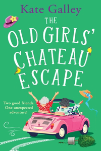 The Old Girls' Chateau Escape