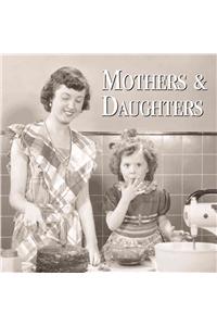 Mothers and Daughters