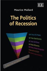 The Politics of Recession