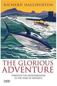 The Glorious Adventure