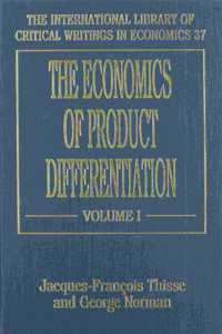 THE ECONOMICS OF PRODUCT DIFFERENTIATION