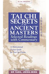 Tai Chi Secrets Ancient Masters