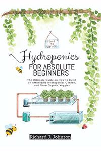 Hydroponics for Absolute Beginners
