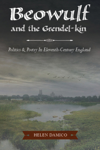 Beowulf and the Grendel-Kin