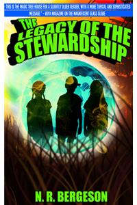 Legacy of the Stewardship