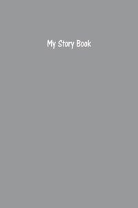 My Story Book Create Your Own Picture Book With French Grey Cover