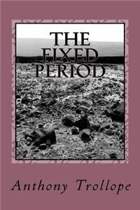 The Fixed Period