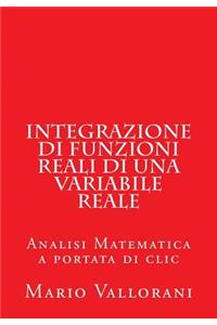 Integrazione di Funzioni Reali di una Variabile Reale