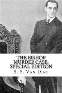 The Bishop Murder Case: Special Edition