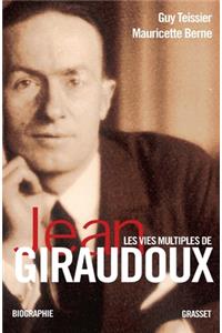 Les vies multiples de Jean Giraudoux
