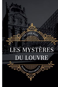 Les Mystères du Louvre