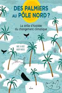 Des palmiers au pole nord?