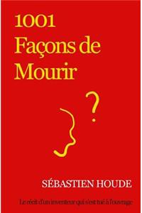1001 Façons de Mourir