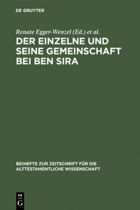 Einzelne Und Seine Gemeinschaft Bei Ben Sira