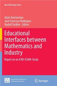 Educational Interfaces Between Mathematics and Industry