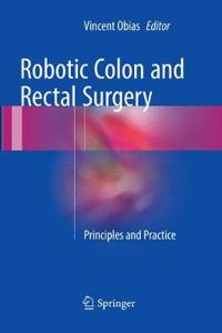 Robotic Colon and Rectal Surgery