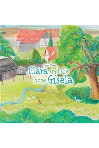 Clara und die böse Gisela