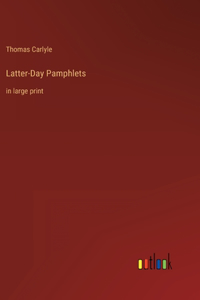 Latter-Day Pamphlets
