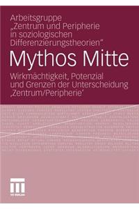 Mythos Mitte