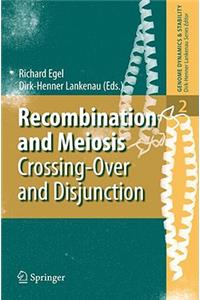 Recombination and Meiosis