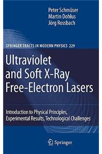 Ultraviolet and Soft X-ray Free-electron Lasers