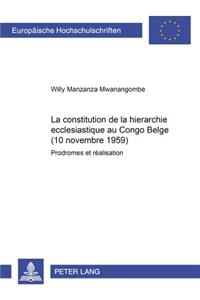 Constitution de la Hiérarchie Ecclésiastique Au Congo Belge (10 Novembre 1959)