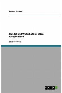 Handel und Wirtschaft im alten Griechenland
