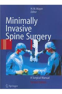 Minimally Invasive Spine Surgery