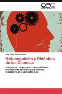 Metacognicion y Didactica de Las Ciencias