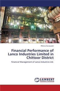 Financial Performance of Lanco Industries Limited in Chittoor District