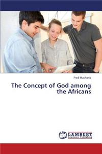 Concept of God Among the Africans