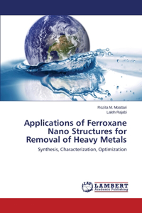 Applications of Ferroxane Nano Structures for Removal of Heavy Metals