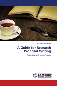 Guide for Research Proposal Writing