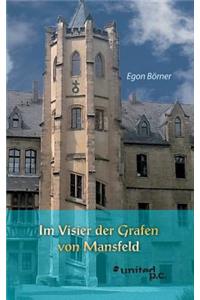 Im Visier Der Grafen Von Mansfeld