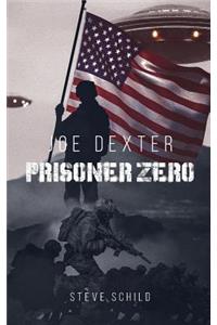 Joe Dexter Prisoner Zero